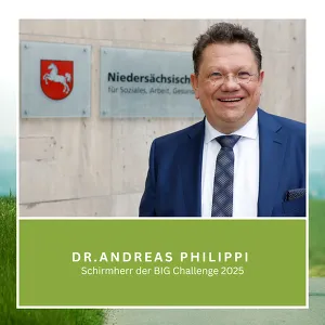 Dr. Andreas Philippi, Nds. Minister für Soziales, Arbeit, Gesundheit und Gleichstellung
© Big Challenge / Niedersächsisches Ministerium für Soziales, Arbeit, Gesundheit und Gleichstellung