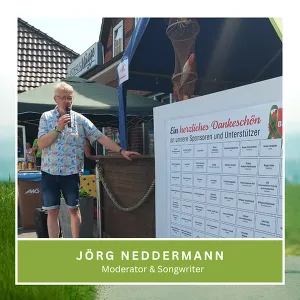 Jörg Neddermann - Moderator & Songwriter
© Big Challenge